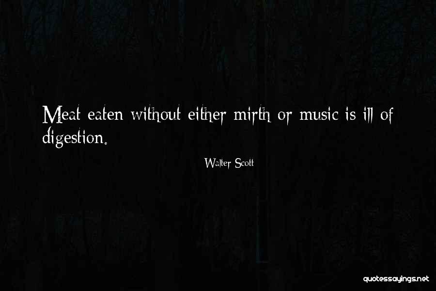 Mirth Quotes By Walter Scott Mirth Quotes By Walter Scott