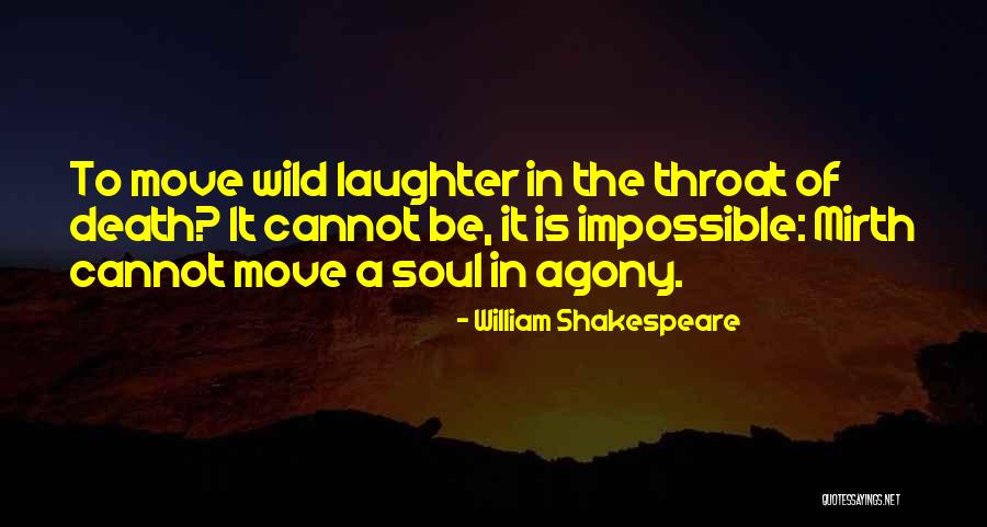 Mirth Quotes By William Shakespeare