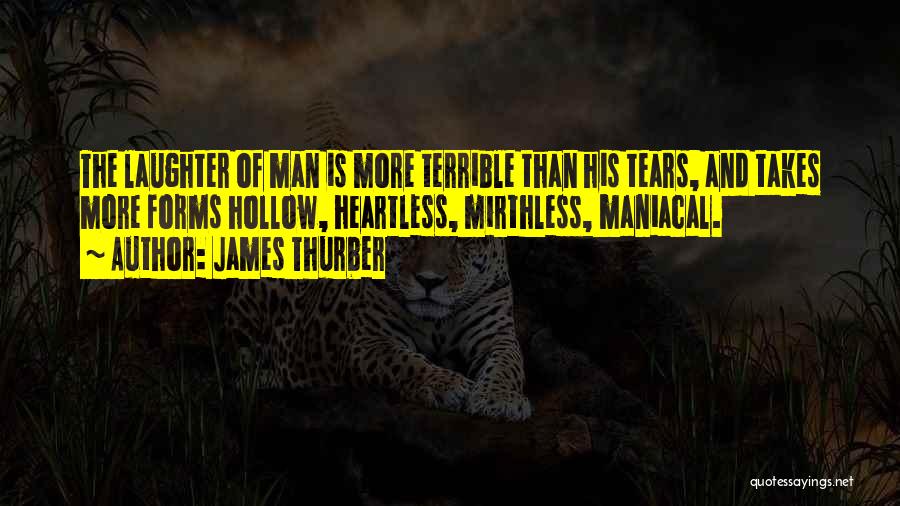 Mirthless Quotes By James Thurber