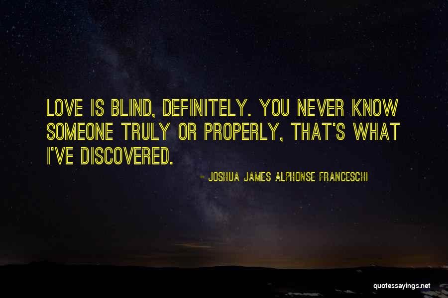 Mirtis Per Laidotuves Quotes By Joshua James Alphonse Franceschi Mirtis Per Laidotuves Quotes By Joshua James Alphonse Franceschi
