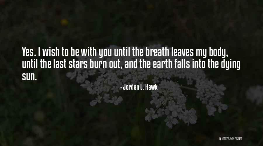 Mirtle Crass Quotes By Jordan L. Hawk Mirtle Crass Quotes By Jordan L. Hawk
