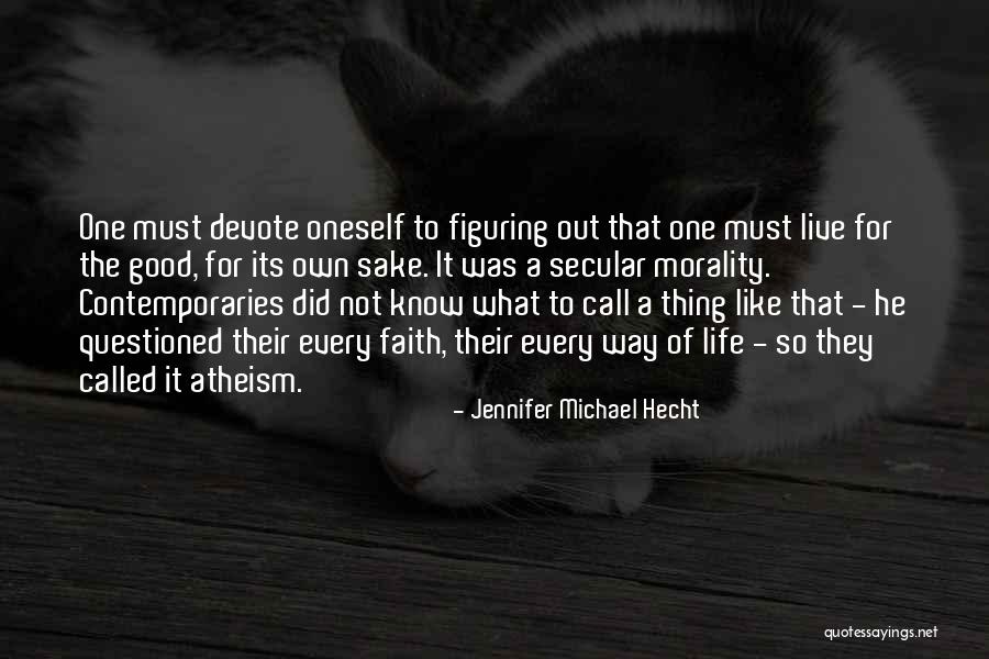 Mirtor Quotes By Jennifer Michael Hecht Mirtor Quotes By Jennifer Michael Hecht