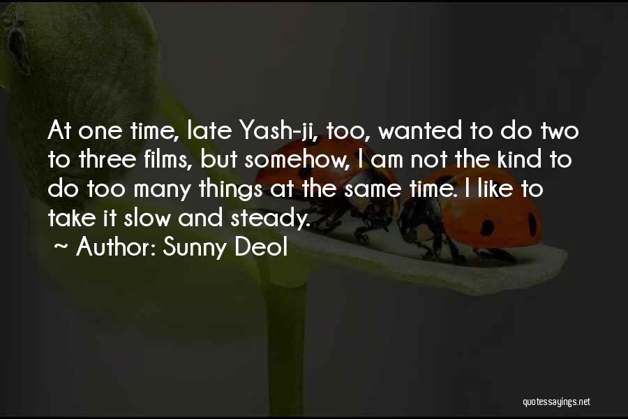 Mirtos Definicion Quotes By Sunny Deol