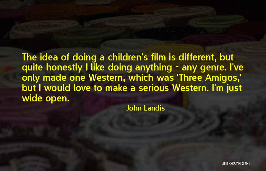 Miryana Schubert Quotes By John Landis Miryana Schubert Quotes By John Landis