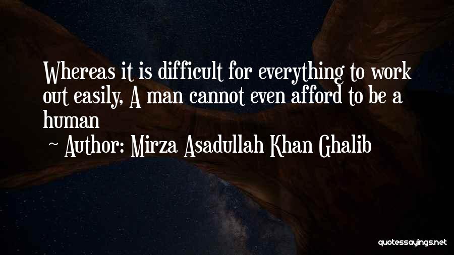 Mirza Asadullah Khan Ghalib Quotes 520908