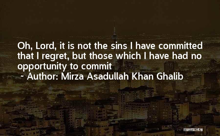 Mirza Asadullah Khan Ghalib Quotes 655920