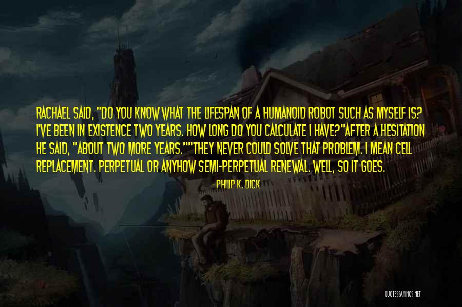 Mirza Sahiba Quotes By Philip K. Dick Mirza Sahiba Quotes By Philip K. Dick