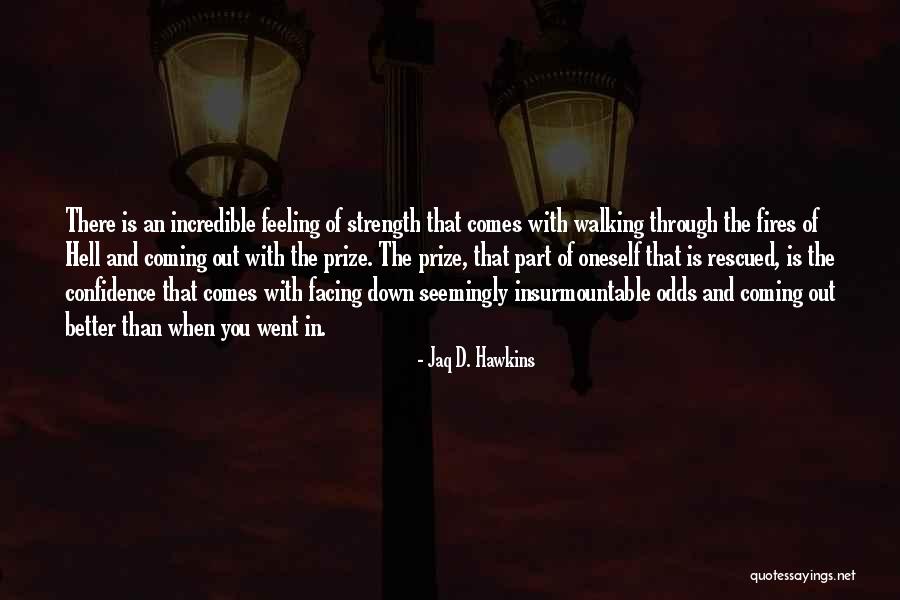 Mirzajani786 Quotes By Jaq D. Hawkins Mirzajani786 Quotes By Jaq D. Hawkins