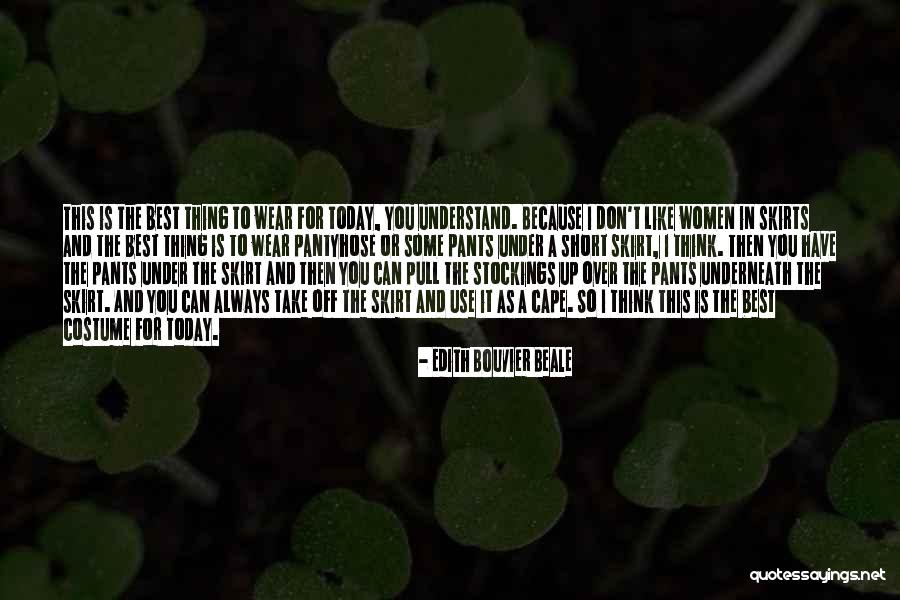Mirzoyants Quotes By Edith Bouvier Beale Mirzoyants Quotes By Edith Bouvier Beale