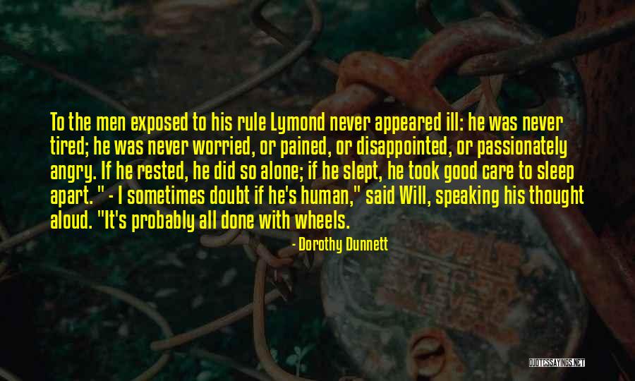 Mis Padres Quotes By Dorothy Dunnett Mis Padres Quotes By Dorothy Dunnett