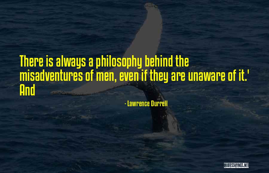 Misadventures Quotes By Lawrence Durrell Misadventures Quotes By Lawrence Durrell