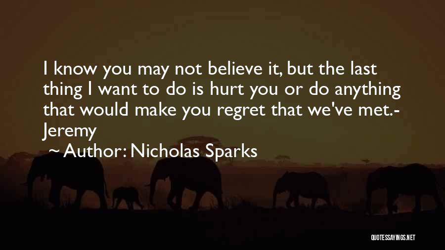 Misaki Tokura Quotes By Nicholas Sparks