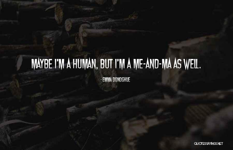 Misako Mcleod Quotes By Emma Donoghue