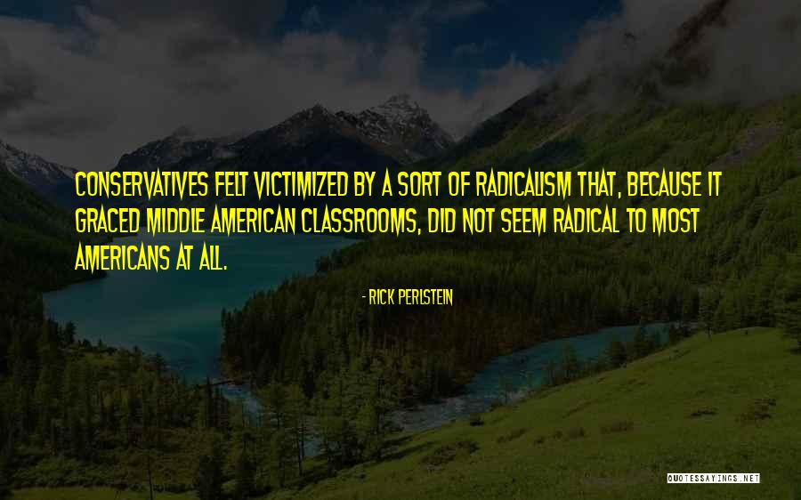 Misalignment Of C1 Quotes By Rick Perlstein