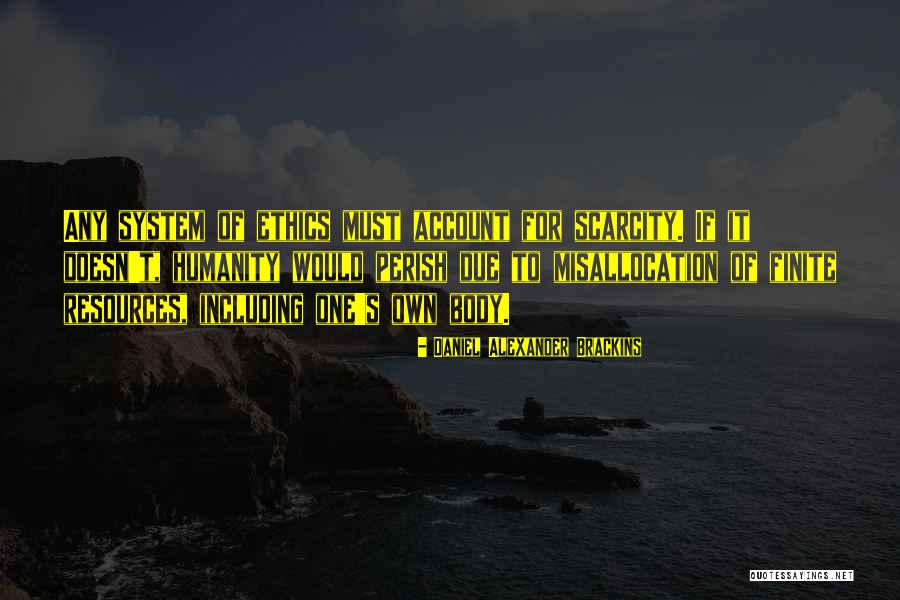 Misallocation Of Resources Quotes By Daniel Alexander Brackins Misallocation Of Resources Quotes By Daniel Alexander Brackins