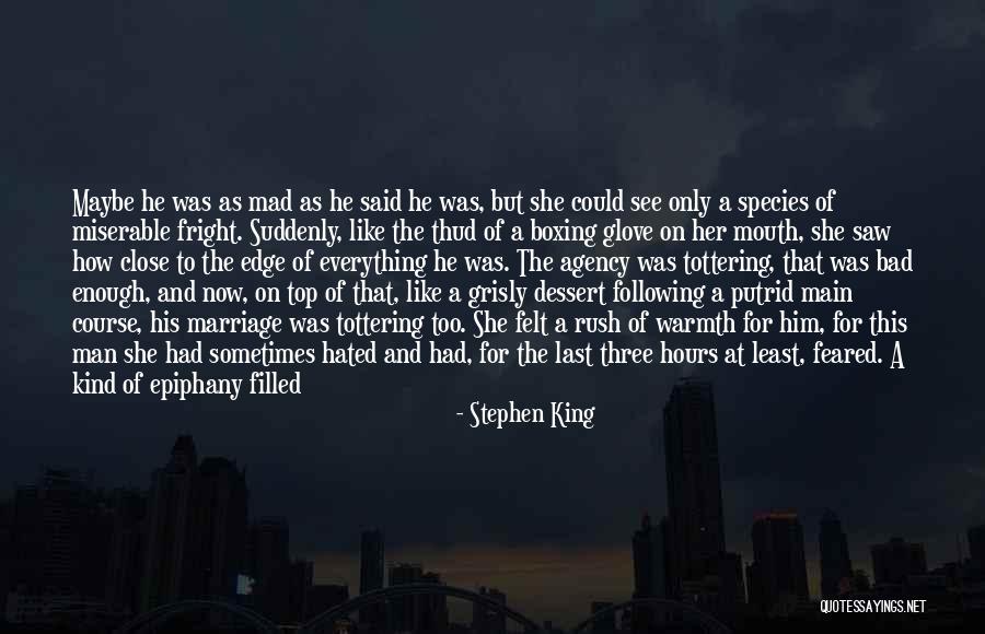 Misandrists And Misogyny Quotes By Stephen King Misandrists And Misogyny Quotes By Stephen King
