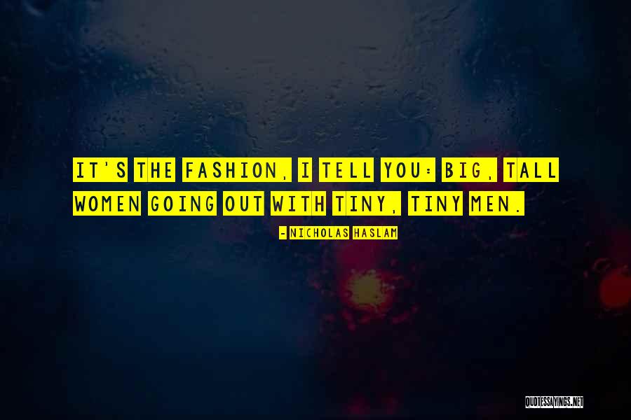 Misandrists Quotes By Nicholas Haslam Misandrists Quotes By Nicholas Haslam