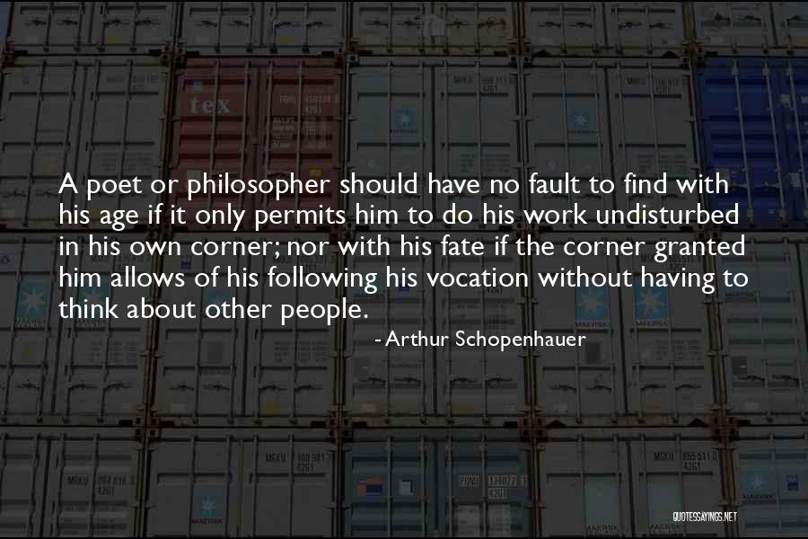 Misanthropy Quotes By Arthur Schopenhauer Misanthropy Quotes By Arthur Schopenhauer