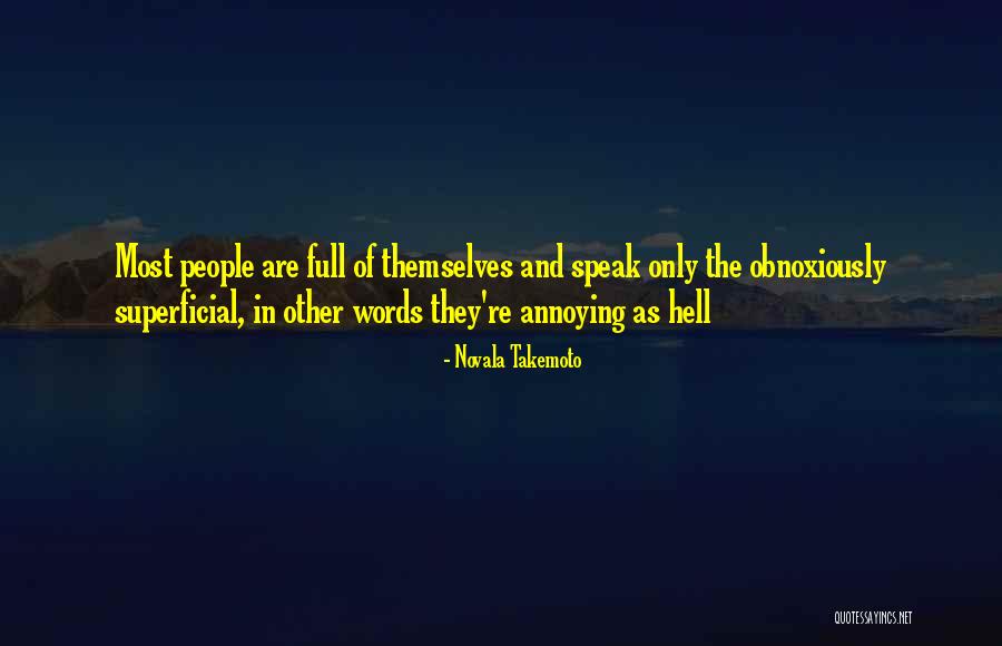 Misanthropy Quotes By Novala Takemoto Misanthropy Quotes By Novala Takemoto