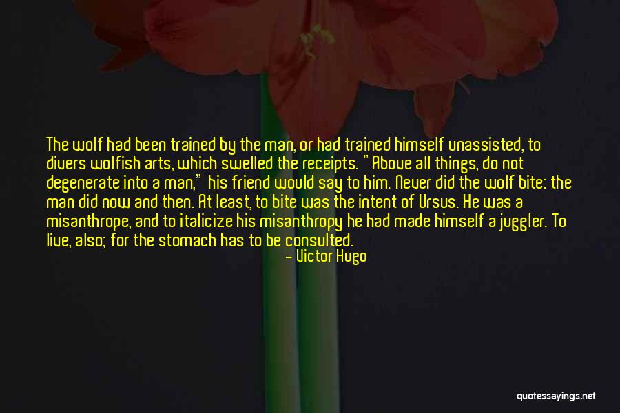 Misanthropy Quotes By Victor Hugo Misanthropy Quotes By Victor Hugo