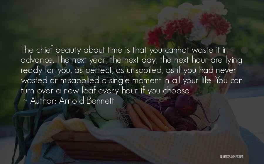 Misapplied Quotes By Arnold Bennett