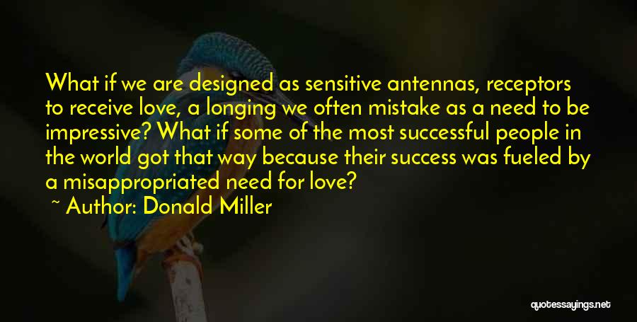 Misappropriated Quotes By Donald Miller