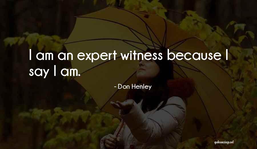 Misattributed Bill Gates Quotes By Don Henley Misattributed Bill Gates Quotes By Don Henley