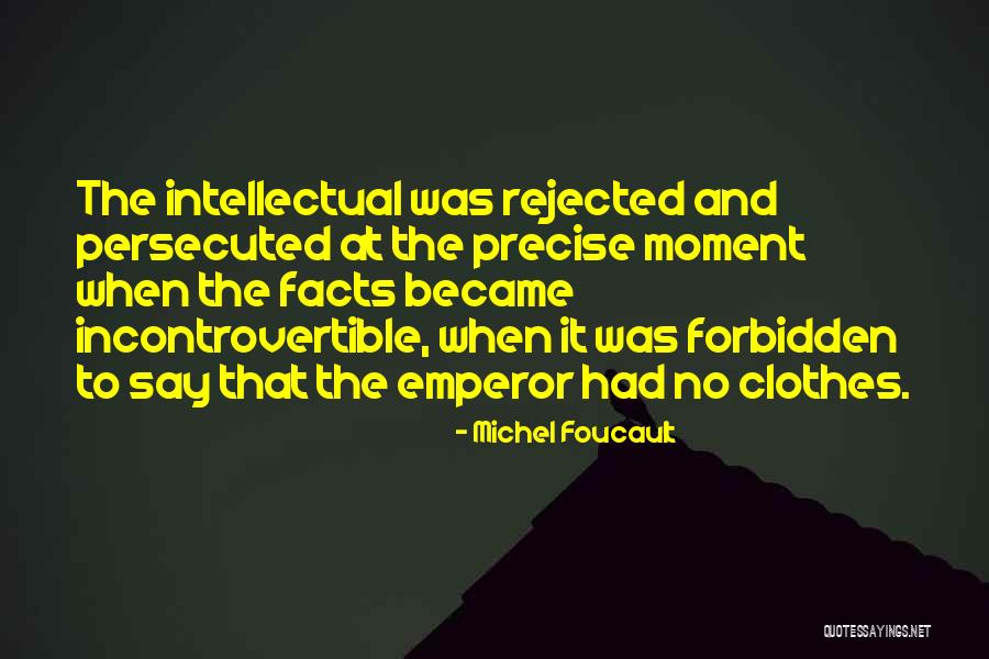 Misattributed Ernest Hemingway Quotes By Michel Foucault Misattributed Ernest Hemingway Quotes By Michel Foucault