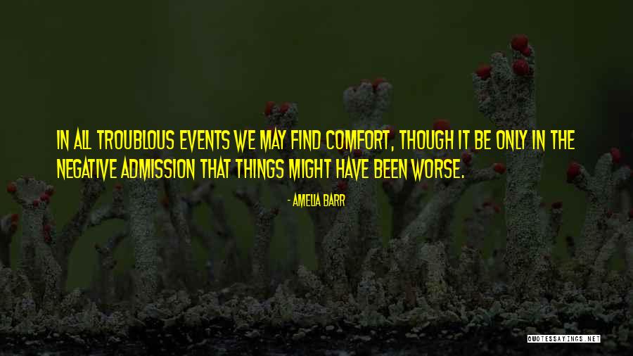 Misattributed To C S Lewis Quotes By Amelia Barr Misattributed To C S Lewis Quotes By Amelia Barr