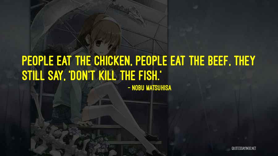 Misattributed To Einstein Quotes By Nobu Matsuhisa Misattributed To Einstein Quotes By Nobu Matsuhisa