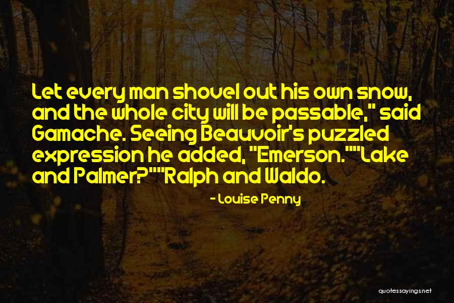 Misattributed To Emerson Quotes By Louise Penny Misattributed To Emerson Quotes By Louise Penny