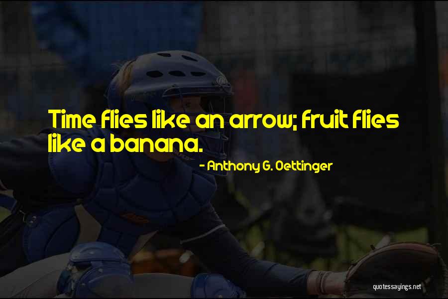 Misattributed To Groucho Marx Quotes By Anthony G. Oettinger Misattributed To Groucho Marx Quotes By Anthony G. Oettinger