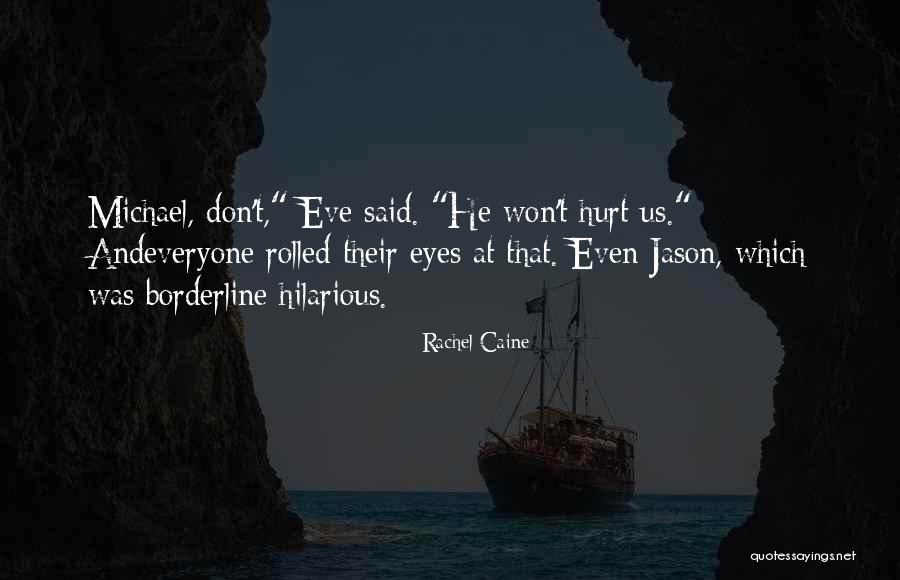 Misawa Wrestler Quotes By Rachel Caine Misawa Wrestler Quotes By Rachel Caine