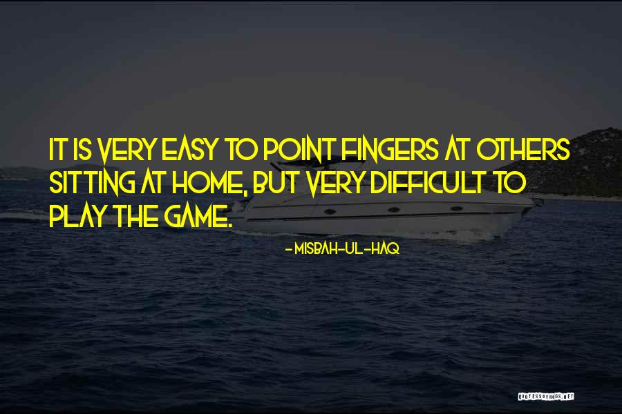 Misbah-ul-Haq Quotes 1131946