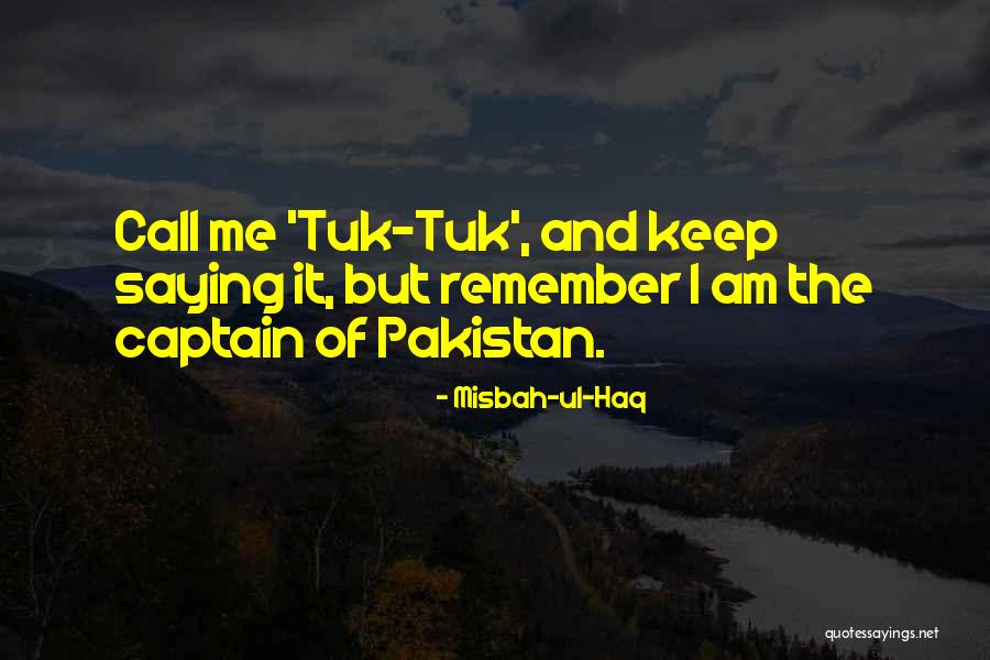 Misbah-ul-Haq Quotes 1593302