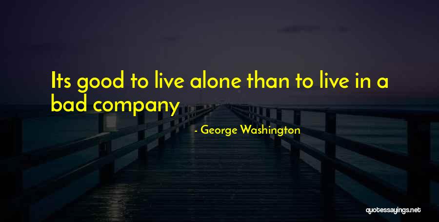 Misbehaven Quotes By George Washington Misbehaven Quotes By George Washington