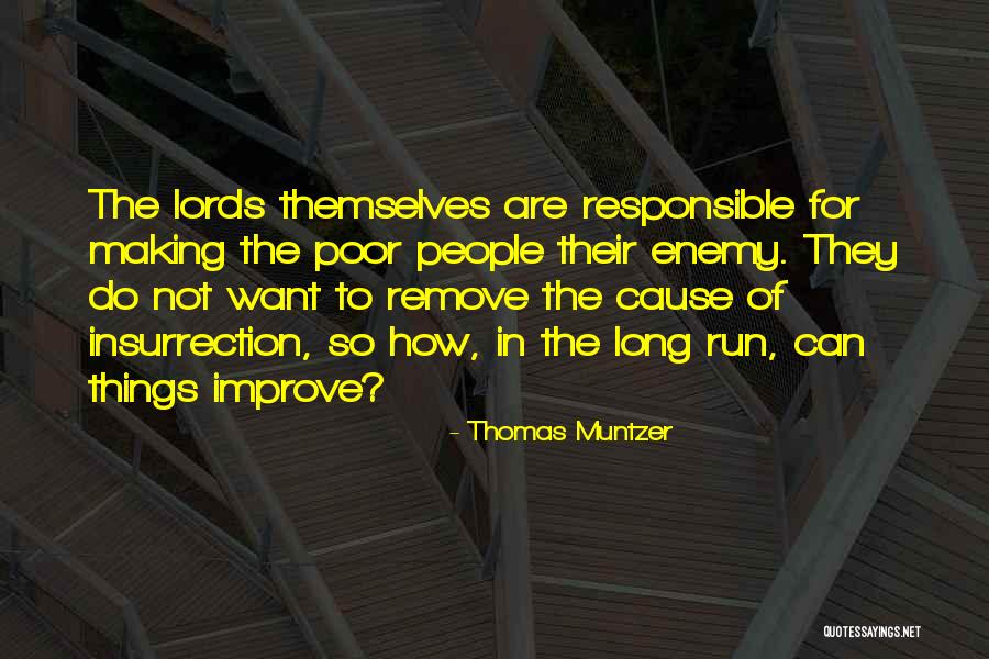 Misbehaviors Of Students Quotes By Thomas Muntzer Misbehaviors Of Students Quotes By Thomas Muntzer