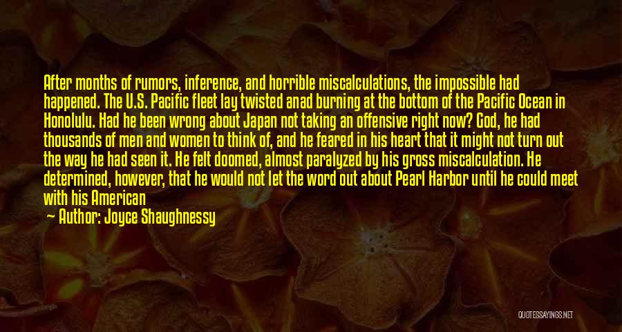 Miscalculation Quotes By Joyce Shaughnessy