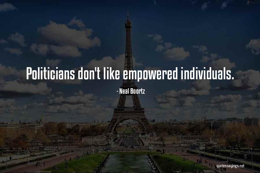 Miscarea Personalului Quotes By Neal Boortz Miscarea Personalului Quotes By Neal Boortz