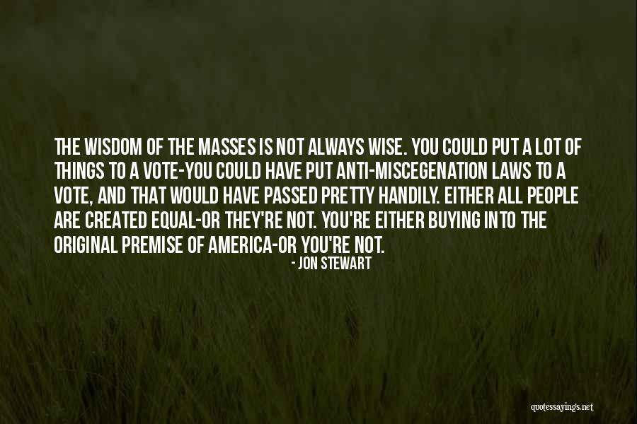 Miscegenation Laws Quotes By Jon Stewart Miscegenation Laws Quotes By Jon Stewart