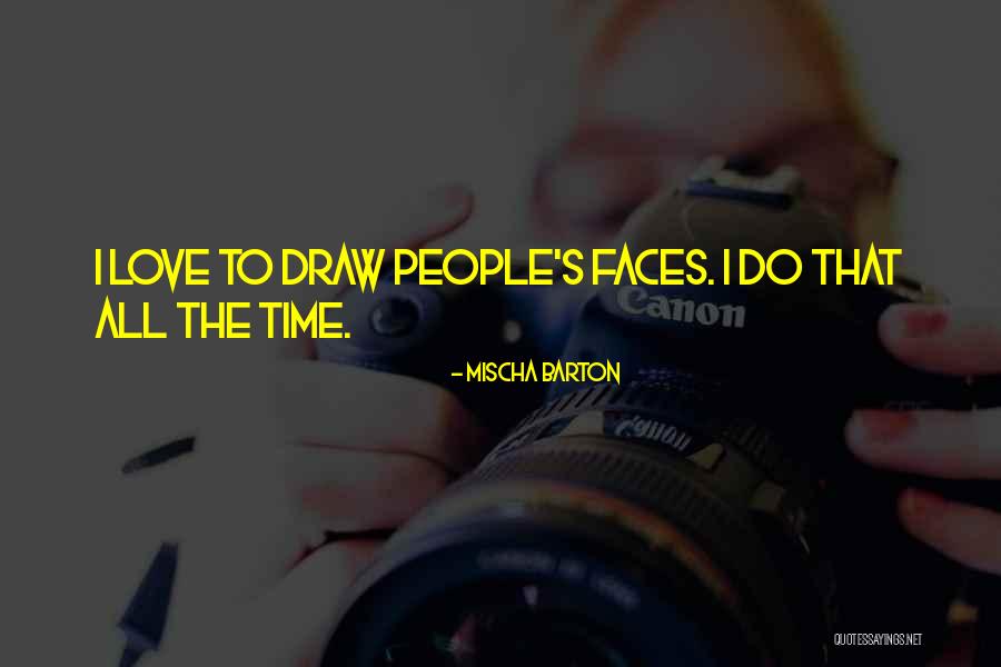 Mischa Barton Quotes 970669