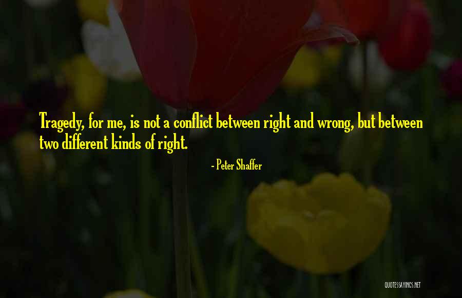 Mischell Artista Quotes By Peter Shaffer Mischell Artista Quotes By Peter Shaffer