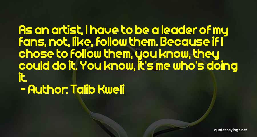 Mischke Casselton Quotes By Talib Kweli