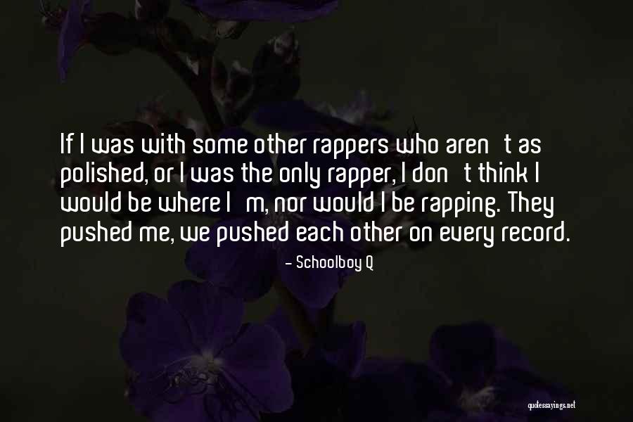 Mischungsrechnen Quotes By Schoolboy Q Mischungsrechnen Quotes By Schoolboy Q