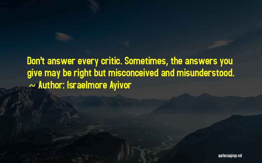 Misconceived Quotes By Israelmore Ayivor