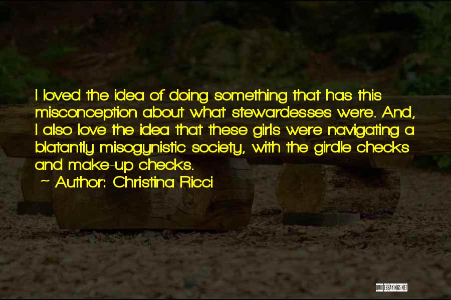 Misconception About Me Quotes By Christina Ricci