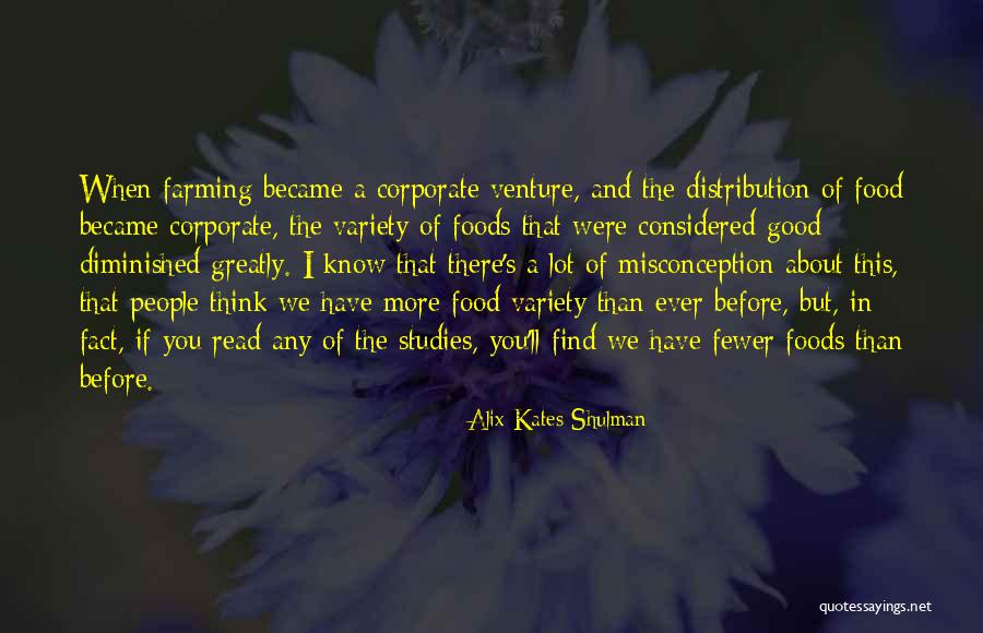 Misconception Quotes By Alix Kates Shulman Misconception Quotes By Alix Kates Shulman