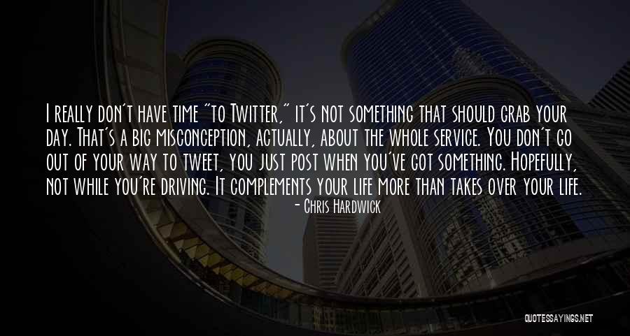 Misconception Quotes By Chris Hardwick Misconception Quotes By Chris Hardwick