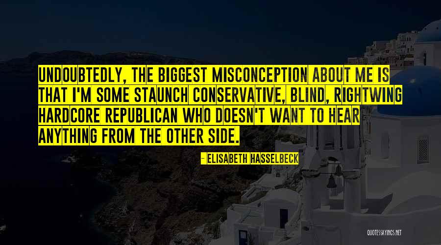 Misconception Quotes By Elisabeth Hasselbeck Misconception Quotes By Elisabeth Hasselbeck