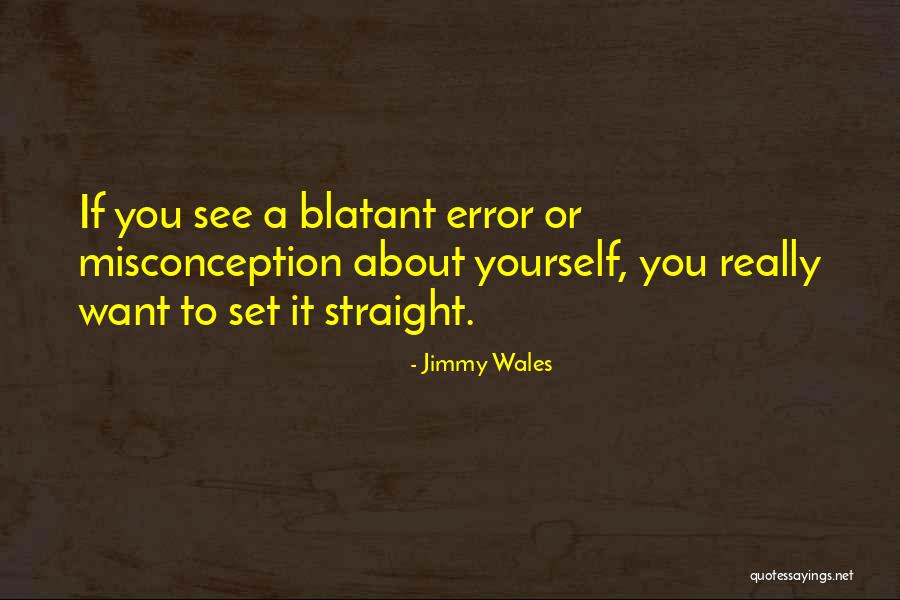 Misconception Quotes By Jimmy Wales Misconception Quotes By Jimmy Wales
